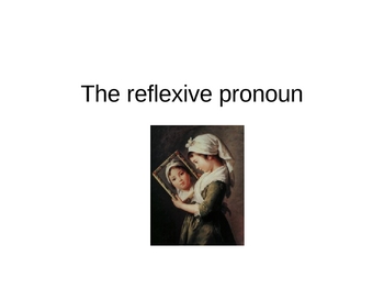 Preview of Introduction to the Reflexive Pronoun