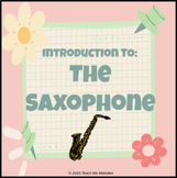 Introduction to the Saxophone: Facts, Tips, Fingerings, Sa