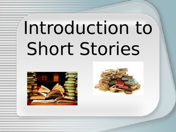 Preview of Introduction to the Short Story Power Point