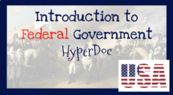 Preview of Introduction to the U.S. Federal Government and the Branches of Government