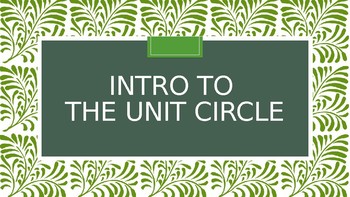Preview of Introduction to the Unit Circle