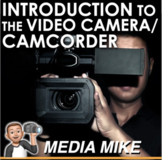 Introduction to the Video Camera / Camcorder PowerPoint / 
