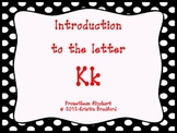 Introduction to the letter Kk