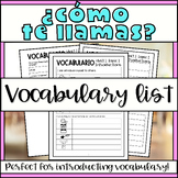Introductions Spanish Vocabulary List ¿Cómo te llamas? Me Llamo