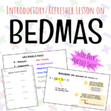 NO PREP Introductory/Refresher Lesson on BEDMAS + Practice Sheets