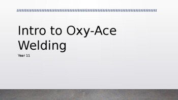Preview of Introductory to Oxy-Acetylene Welding - safety and operations