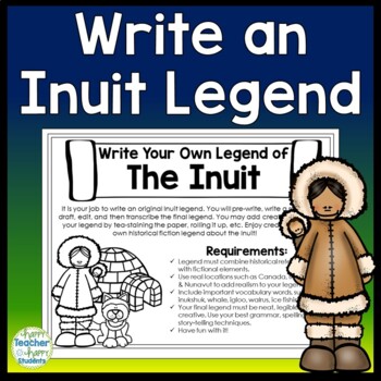 Preview of Inuit Activity: Write Your Own Inuit Legend: Inuit Writing Project