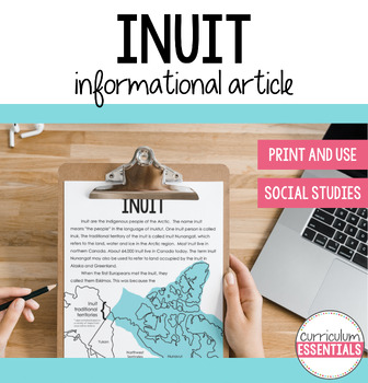 Preview of Inuit: Indigenous (First Nations) Cultures Informational Article