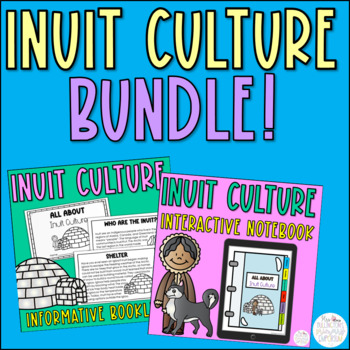 Preview of Inuit Culture Print and Digital Bundle