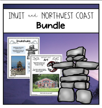 Preview of Inuit Culture and Northwest Coast First Nations - Bundle