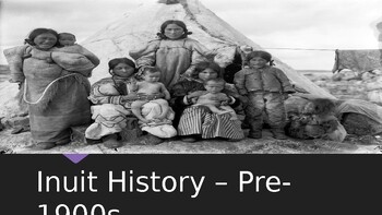 Preview of Inuit History pre-1900s