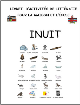 Preview of Inuit,  Autochtones, French, littératie, activity booklet inuit (#99)