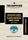 Invasion Games: Floor Hockey (SHAPE Standards) Unit Pack