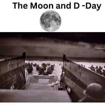Preview of Astronomy D- Day and of the Moon, Reading and Graphic Organizer
