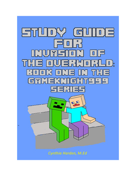Preview of Invasion of the Overworld Study Guide