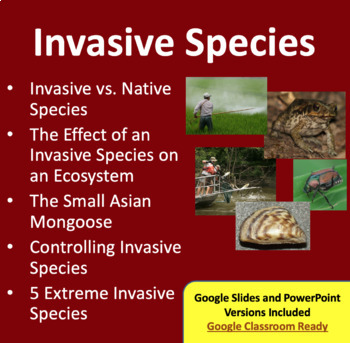 Preview of Invasive Species Lesson - Google Slides and Distance Learning Ready