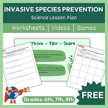 Preview of Invasive Species Lesson Plan & Worksheets | Biology | Gr 6-8