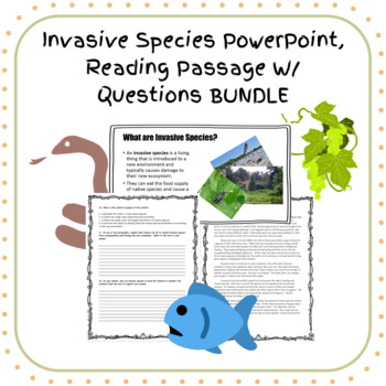 Preview of Invasive Species PowerPoint and Reading Passage W/ Questions BUNDLE