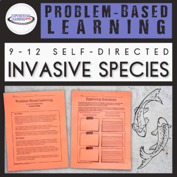 Preview of Invasive Species Problem-Based Learning Science Lesson