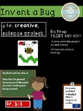 Invent a Bug- Cross Curricular Project- Small Crawling and