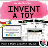 Invent a Toy: Financial & Media Literacy Project