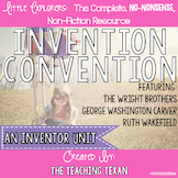 Invention Convention:  A Non-Fiction Inventor Unit