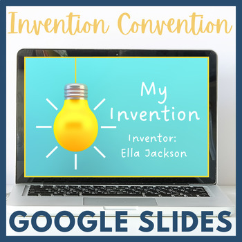 Preview of Invention Convention! Editable Google Slides!