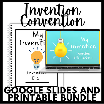 Preview of Invention Convention! Google Slides and Printable Bundle!