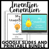 Invention Convention! Google Slides and Printable Bundle!
