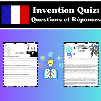 Preview of Invention Quiz : Questions and Answers in Frensh
