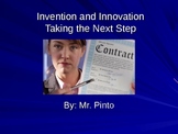 Invention and Innovation-Taking the Next Step