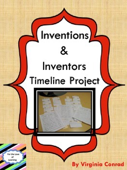 Preview of Inventions & Inventors Timeline Project