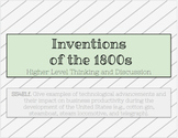 Inventions of the 1800s Higher Order Thinking Questions an