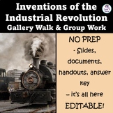 Inventions of the Industrial Revolution Gallery Walk and G