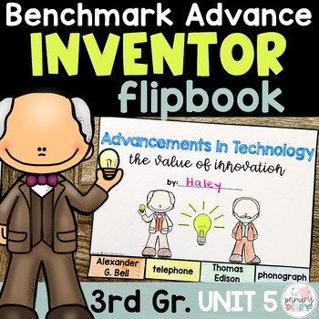 Preview of Benchmark Advance Unit 5 3rd Grade Inventor Project