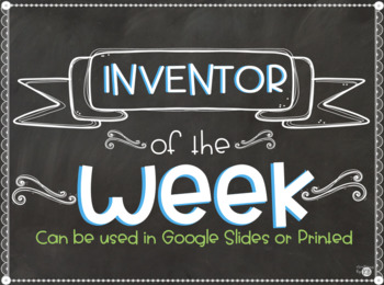 Preview of *Science Warm-up* Inventor of the Week- ALL YEAR LONG