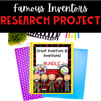 Preview of Famous Inventors Research BUNDLE