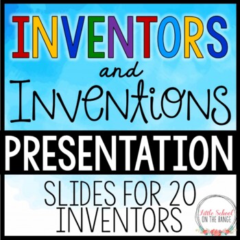 Preview of Inventors and Inventions Presentation