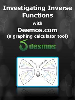Preview of Inverse Function Investigation with Desmos.com