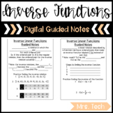 Inverse Linear Functions Guided Notes - Digital