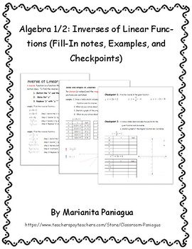 Preview of Inverse of  Linear Functions Fill In Notes, Examples, and Checkpoints