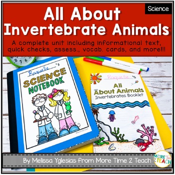 Preview of Classifying Animals: Invertebrates Unit | Informational Text | Assessment & More