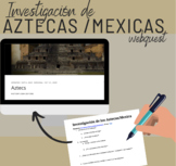 Investigación de la civilización Azteca/Mexica 