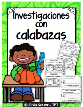 Preview of Investigaciones con calabazas - Pumpkin Science Investigations in Spanish