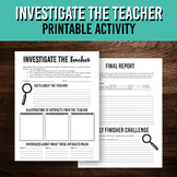 Investigate the Teacher First Day of School Activity