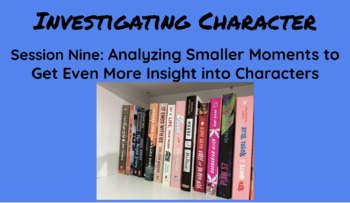 Preview of Investigating Character Bend Two Session Nine Supplemental Mini Lesson