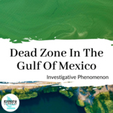 Investigating Dead Zones - Aquatic Ecosystems, Eutrophicat