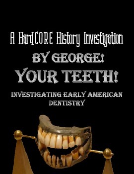 Preview of Investigating Early American Dentistry & Evaluating Historical Sources