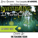 Investigating Insects:  A Non-Fiction Insect Unit