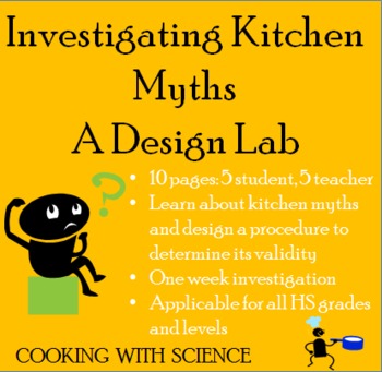 Preview of Investigating Kitchen Myths: A Differentiated Design Lab Using Scientific Method